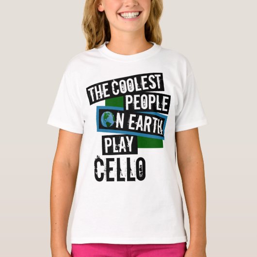 Die Coolsten Menschen der Erde spielen Cello T-Shirt (Vorderseite)