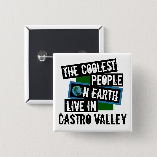 Die Coolsten Menschen der Welt leben im Castrotal Button (Vorne & Hinten)