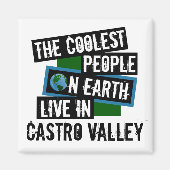 Die Coolsten Menschen der Welt leben im Castrotal Magnet (Vorne)