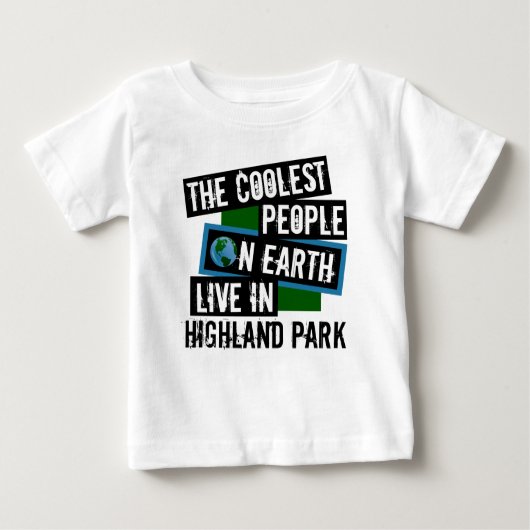 Die Coolsten Menschen der Welt leben im Highland P Baby T-shirt (Vorderseite)