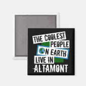Die Coolsten Menschen der Welt leben in Altamont Magnet (Vorderseite/Rückseite)