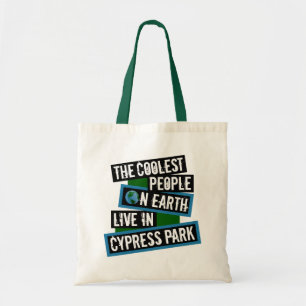 Die coolsten Menschen der Welt leben in Cypress Pa Tragetasche