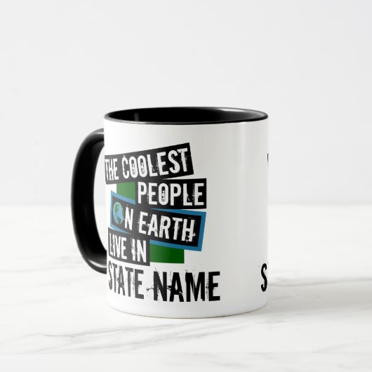 Die Coolsten Menschen der Welt leben in Ihrem Staa Tasse (Vorderseite Links)