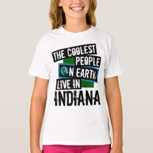 Die Coolsten Menschen der Welt leben in Indiana T-Shirt