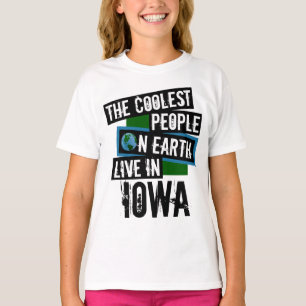 Die Coolsten Menschen der Welt leben in Iowa T-Shirt