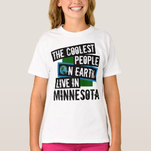 Die Coolsten Menschen der Welt leben in Minnesota T-Shirt
