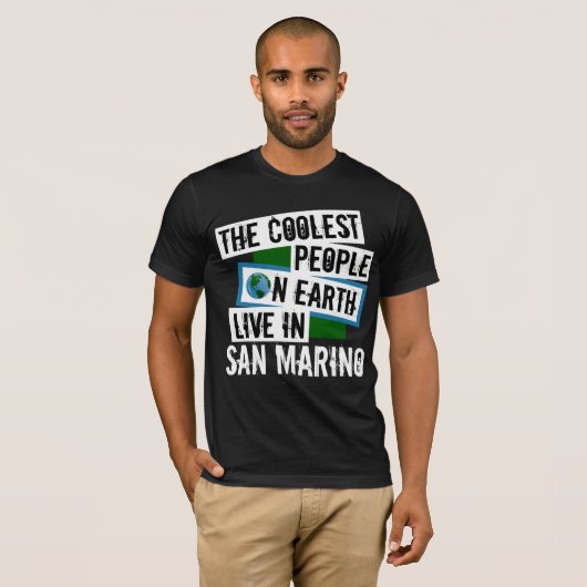 Die Coolsten Menschen der Welt leben in San Marino T-Shirt (Vorne ganz)
