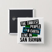 Die Coolsten Menschen der Welt leben in San Ramon Button (Vorne & Hinten)