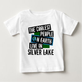 Die Coolsten Menschen der Welt leben in Silver Lak Baby T-shirt