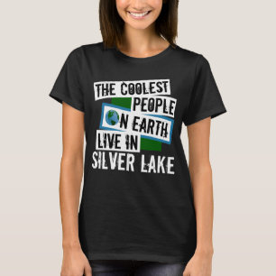 Die Coolsten Menschen der Welt leben in Silver Lak T-Shirt