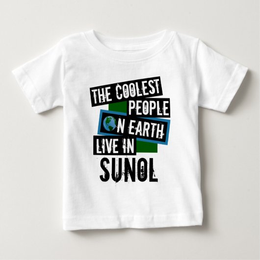 Die Coolsten Menschen der Welt leben in Sunol Baby T-shirt (Vorderseite)