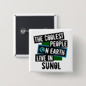 Die Coolsten Menschen der Welt leben in Sunol Button (Vorne & Hinten)