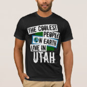 Die Coolsten Menschen der Welt leben in Utah T-Shirt (Vorderseite)