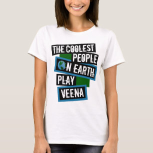 Die Coolsten Menschen der Welt Spielen Veena T-Shirt
