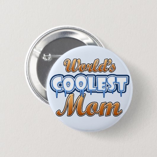 Die Coolstste Mama der Welt Button (Vorne & Hinten)