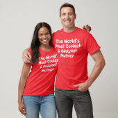 Die coolstste und geselligste Mutter der Welt witz T-Shirt (Unisex)