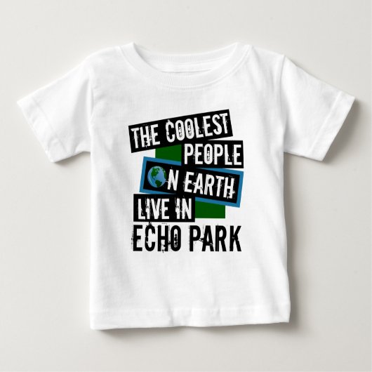 Die Coolststen Menschen der Welt leben im Echo Par Baby T-shirt (Vorderseite)