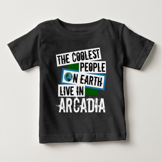 Die Coolststen Menschen der Welt leben in Arkadien Baby T-shirt (Vorderseite)