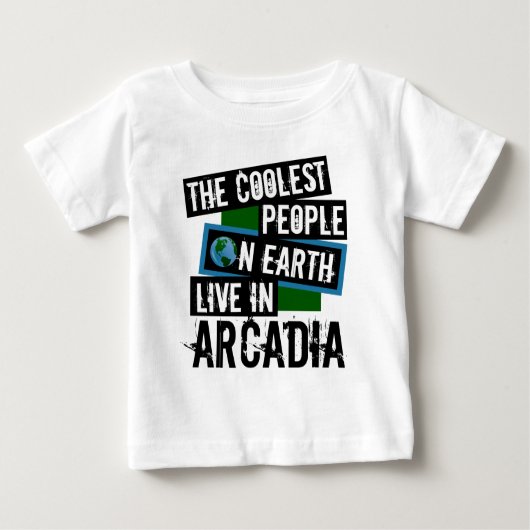 Die Coolststen Menschen der Welt leben in Arkadien Baby T-shirt (Vorderseite)