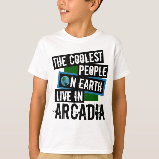 Die Coolststen Menschen der Welt leben in Arkadien T-Shirt (Vorderseite)