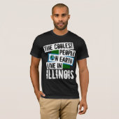 Die Coolststen Menschen der Welt leben in Illinois T-Shirt (Vorne ganz)