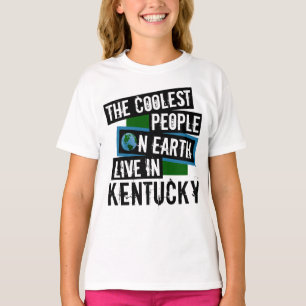 Die Coolststen Menschen der Welt leben in Kentucky T-Shirt