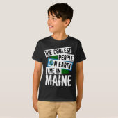 Die Coolststen Menschen der Welt leben in Maine T-Shirt (Vorne ganz)