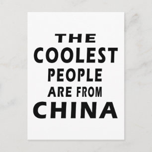 Die Coolststen Menschen kommen aus der China Postkarte