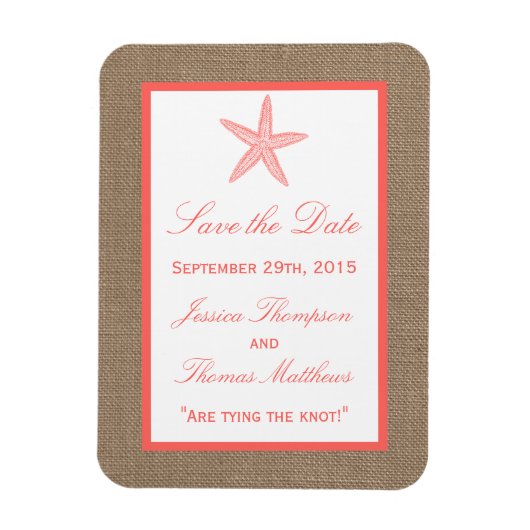 Die Coral Starfish Burlap Beach Wedding Collection Magnet (Vertikal)