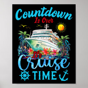 Die Countdown-Uhr ist abgelaufen, es ist Kreuzfahr Poster