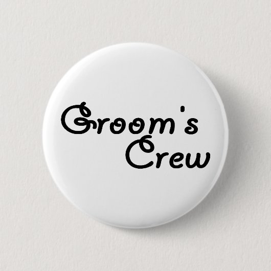 Die Crew des Bräutigams (Schwarzes) Button (Vorderseite)