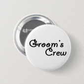 Die Crew des Bräutigams (Schwarzes) Button (Vorne & Hinten)