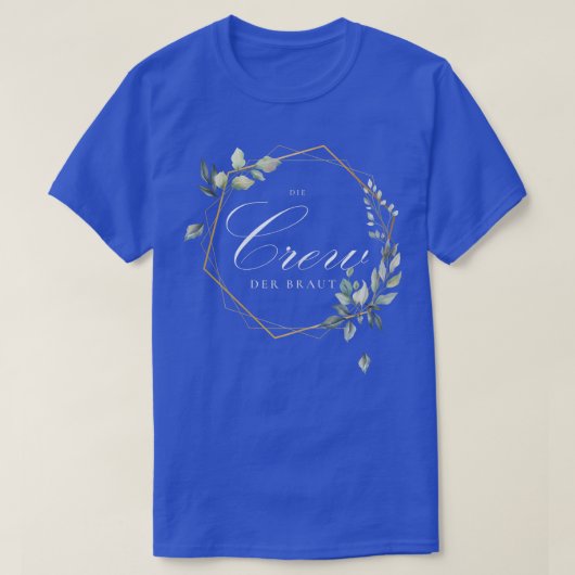 Die Crew des Bride Team Bride T-Shirt (Design vorne)