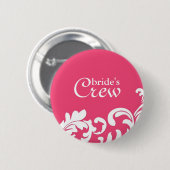 Die Crew-Knopf der rosa Strudel-Braut Button (Vorne & Hinten)