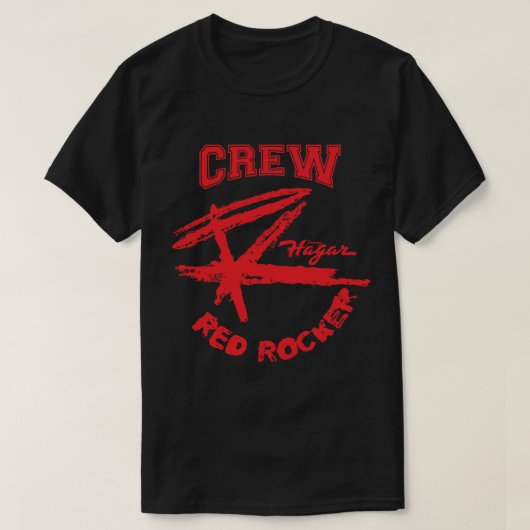 Die Crew von Sammy Hagar, der Red Rocker Custom Cl T-Shirt (Design vorne)