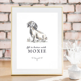 Die Dackel ist besser mit dem benutzerdefinierten Poster