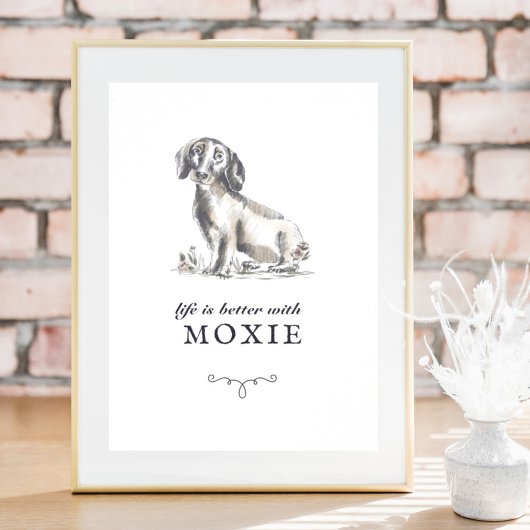 Die Dackel ist besser mit dem benutzerdefinierten Poster