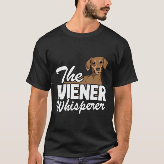 Die Dackel Whisperer Funny Dackel T-Shirt (Vorderseite)