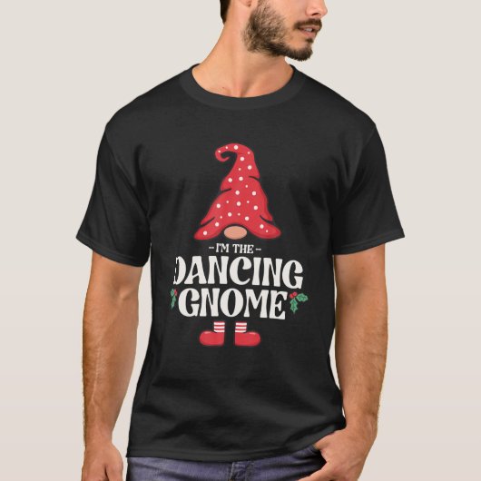 Die Dancing Gnome Funny Family Matching Group T-Shirt (Vorderseite)