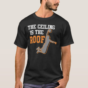Die Decke ist die Dachdecke Uni März Basketball T T-Shirt