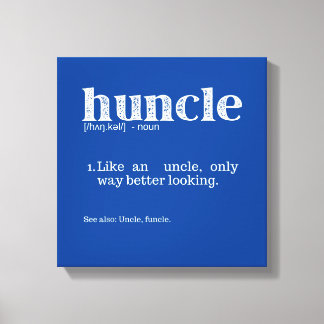 Die Definition des Begriffs "Mens Huncle" Leinwanddruck