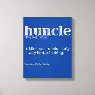 Die Definition des Begriffs "Mens Huncle" Leinwanddruck