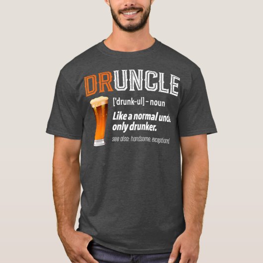 Die Definition von "Funny Oncle Druncle" T-Shirt (Vorderseite)