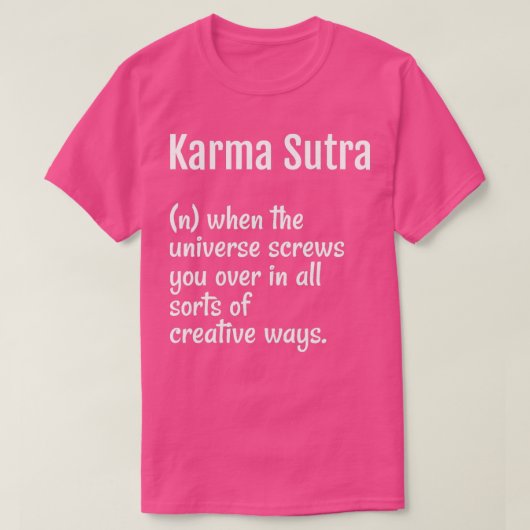 Die Definition von Karma Sutra T-Shirt (Design vorne)