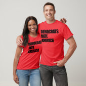 Die Demokraten hassen Amerika Konservative Republi T-Shirt (Unisex)