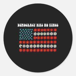Die Demokratie hat nichts von Amerikas Flaggendesi Runder Aufkleber