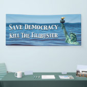 Die Demokratie rette den Filibuster um. Banner (Messe)
