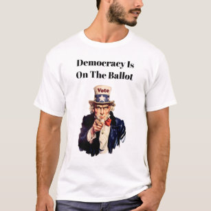 Die Demokratie steht auf dem Stimmzettel 2024 T-Shirt