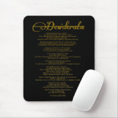 Die Desiderata "Desired Things" Mousepad (Mit Mouse)