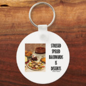 Die Desserts (Spaß) werden rückwärts gerostet Schlüsselanhänger (Vorderseite)